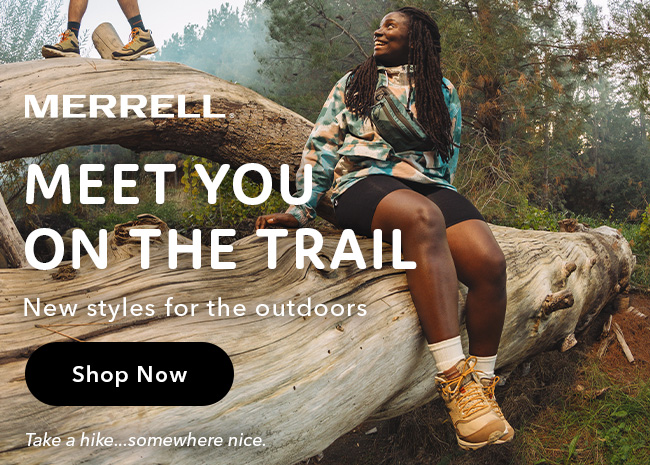 Merrell - New styles for the outdoors